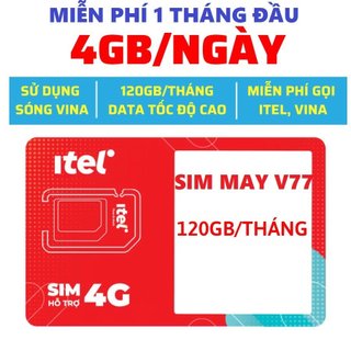 [ SẴN 1 THÁNG ĐẦU ] SIM 4G MAY V77 Itelecom Vinaphone Tặng 120GB/Tháng Gọi Nội Mạng Không Giới Hạn Miễn Phí Dùng Siêu Rẻ