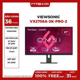 Màn hình lcd viewsonic vx2758a-2k-pro-2 27" 2k ips 170hz 1ms chuyên game