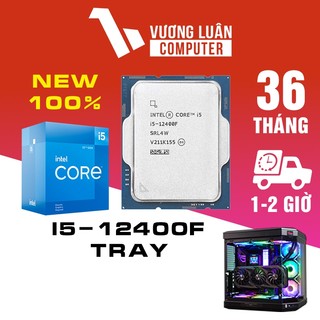 Cpu intel core i5-12400f tray new bảo hành 3 năm