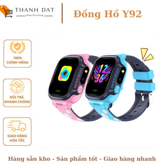Đồng hồ định vị trẻ em Y92 Có Tiếng Việt, Wifi Lắp Sim Nghe Gọi Hai Chiều - Đồng Hồ Thông Minh Trẻ Em