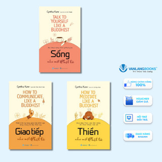 Sách - combo 3 cuốn sống như một phật tử + giao tiếp như một phật tử + thiền như một phật tử - vanlangbooks