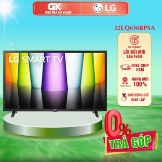 32lq636bpsa - smart tivi lg 32" 32lq636bpsa