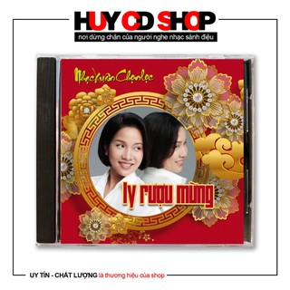 Đĩa cd ly rượu mừng nhạc trẻ trữ tình đĩa lòng trắng chất lượng cao âm thanh chuẩn huy cd shop