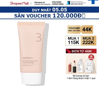 Kem Chống Nắng Numbuzin Nâng Tone Porcelain Base-skip Tone Up Beige 50ml