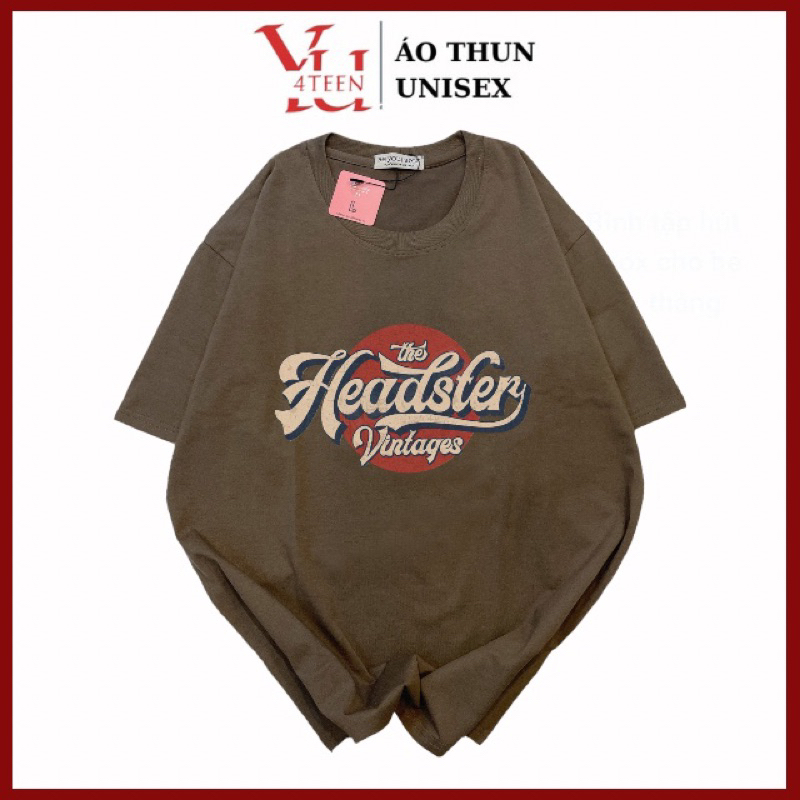 Áo Thun PHÔNG NAM NỮ UNISEX in Decal CHỮ HEADSTER - Hình chụp thật (Đủ size M-L-XL-XXL BIGSIZE)