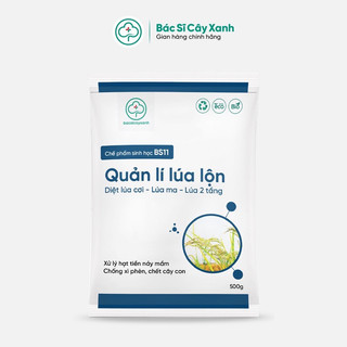Chế phẩm xử lý lúa lộn, lúa cỏ, lúa 2 tầng, chống xì phèn, chết cây con BS11 Quản lý lúa lộn 500g NSX Bacsicayxanh