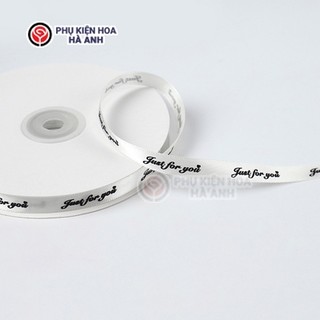 Ruy Băng Lụa 1cm Just For You Lẻ Mét