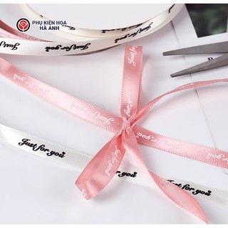 Ruy Băng Lụa 1cm Just For You Lẻ Mét