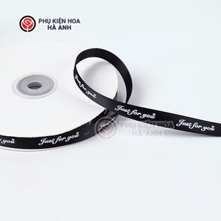 Ruy Băng Lụa 1cm Just For You Lẻ Mét