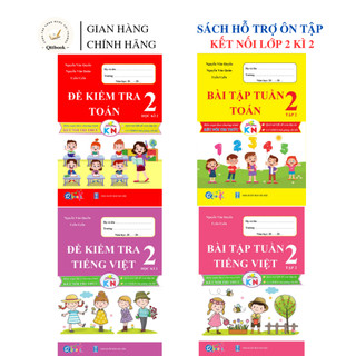 Sách - [ Lớp 2 - học kì 2 - kết nối tri thức ] - (Bộ 4 quyển ): bài tập tuần và đề kiểm tra toán , tiếng việt 2 học kì 2