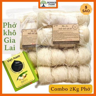 Combo 2Kg bánh PHỞ KHÔ GIA LAI đặc sản phố núi phở trộn hai tô 100% gạo, sợi dai | Berries Farm