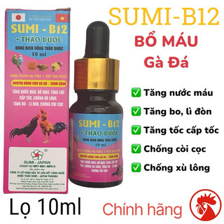 Sumi b12 thảo dược lọ 10ml đông trùng + mật ong tăng cơ, lì đòn , sung gà đá.