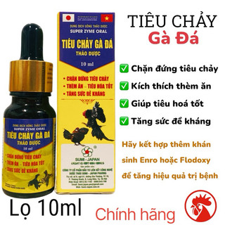 Tiêu chảy gà đá thảo dược lọ 10ml chặn tiêu chảy, thèm ăn, tiêu hoá tốt trên gà đá