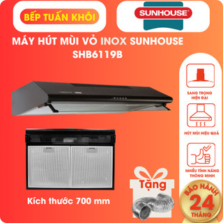 HÚT MÙI KÍNH THẲNG SUNHOUSE SHB 6119B - 6121B - Đèn Led