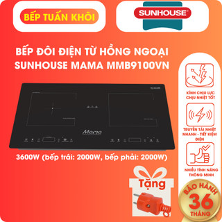 BẾP ĐÔI ĐIỆN TỪ HỒNG NGOẠI SUNHOUSE MAMA MMB 9100 VN, 1 từ 1 hồng ngoại, bảo hành tại nhà 36 tháng