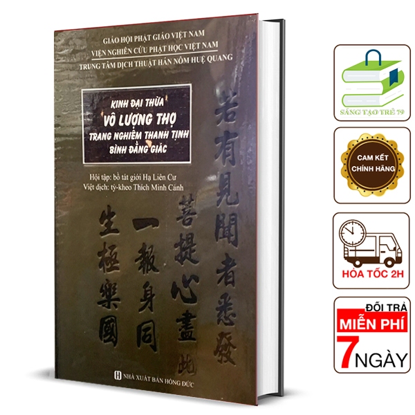  Sách - Kinh Đại Thừa Vô Lượng Thọ Trang Nghiêm Thanh Tịnh Bình Đẳng Giác Kinh   Bìa Cứng   
