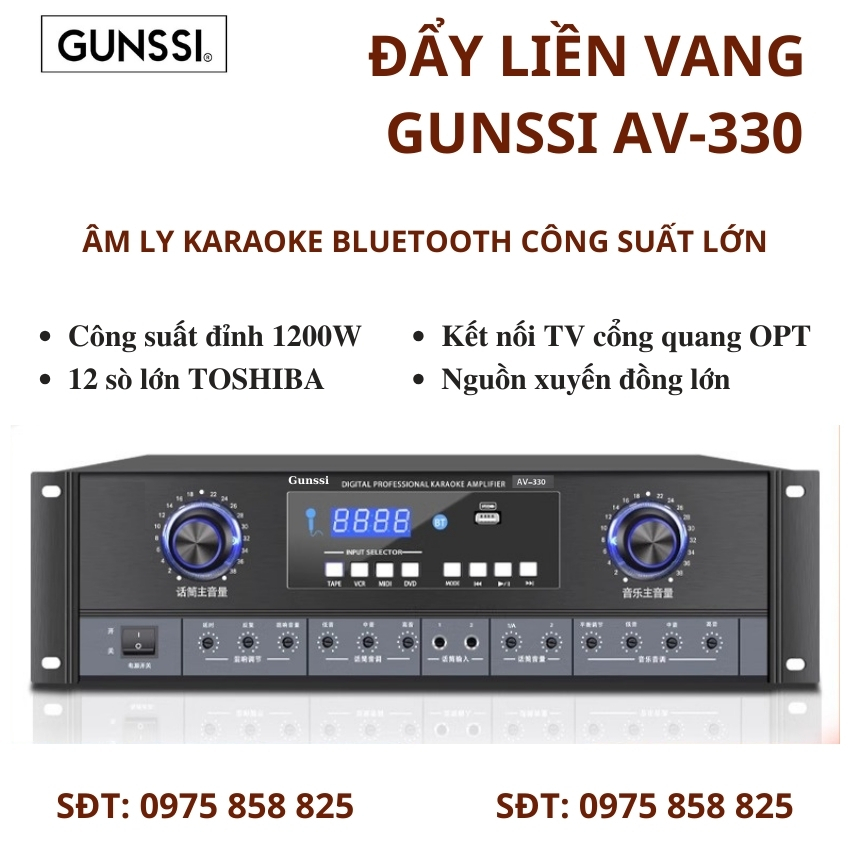 Đẩy liền vang, Đẩy công suất liền vang Gunssi AV 330, Âm ly karaoke bluetooth gia đình công suất lớn.