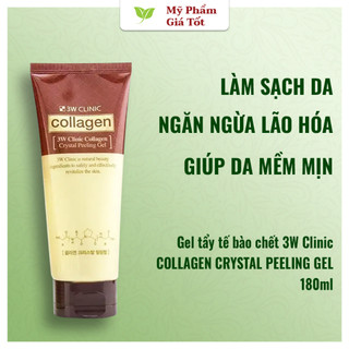 Gel Tẩy Tế Bào Chết 3W Clinic -  Collagen Crystal Peeling Gel (Đỏ)- 180ml