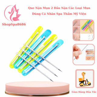 Que nặn mụn 2 đầu cây nặn mụn đầu | tròn đầu nhọn nặn các loại mụn.