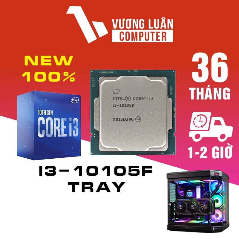 CPU Intel Core i3-10105F Tray< LGA 1200> Bảo hành 3 năm