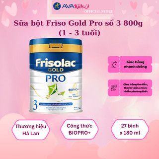 Sữa bột friso gold pro số 3 800g - hàng chính hãng