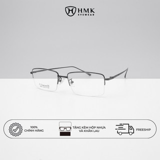 Gọng Kính Cận Nam HMK Eyewear Chất Liệu Kim Loại Titanium Dáng Chữ Nhật Mạnh Mẽ Gọn Nhẹ Lịch Lãm - KL26601