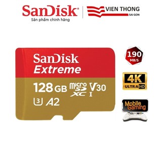 Thẻ nhớ microSDXC SanDisk Extreme 128GB UHS-I 4K UHD Video A2 U3 V30 upto 190MB/s Mobile Gaming