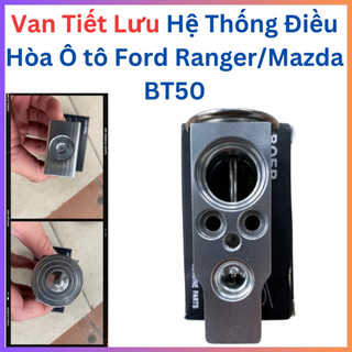 Van tiết lưu ô tô bán tải ford ranger - thay thế sửa chữa máy lạnh điều hòa ô to - vtl ô tô giá tốt