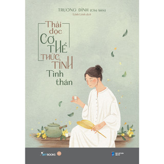 Sách - Thải Độc Cơ Thể, Thức Tỉnh Tinh Thần