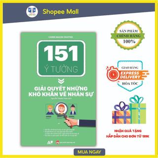 Sách - 151 Ý Tưởng Khó Khăn Về Nhân Sự ( Phiên Bản Mới )