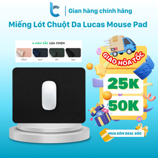 Miếng Lót Chuột Da Lucas Mouse Pad Cao Cấp Chống Nước, Mịn, Lì, Di Chuột Êm Mượt (27x21cm)
