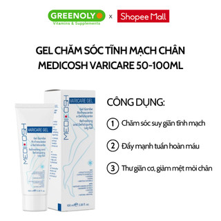 Kem Bôi Giãn Tĩnh Mạch Medicosh Varicare chăm sóc suy giãn tĩnh mạch, giúp đàn hồi tĩnh mạch Gel 50ml/100ml