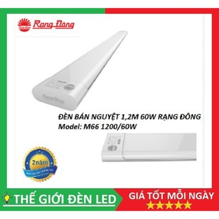 COMBO 5 bóng đèn LED bán nguyệt Rạng Đông 1m2 M66 công suất 60w chính hãng