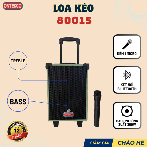 Loa Kéo kèm micro không dây ONTEKCO 8001s  Bass 20 Hát Karaoke tuyệt vời. công xuất lớn. Bảo Hành Chính Hãng 12 Tháng