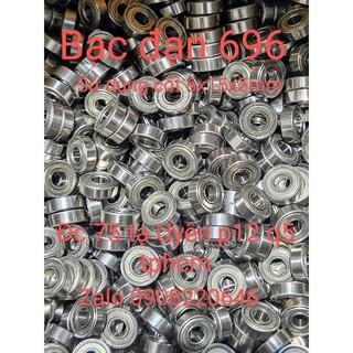 Bạc đạn 696 hàng tháo máy chất lượng tốt