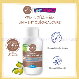 Gifrer kem ngừa hăm chống hăm pháp liniment oléo calcaire 100ml, kem thay tã bỉm giữ ẩm làm mềm nuôi dưỡng làn da bé