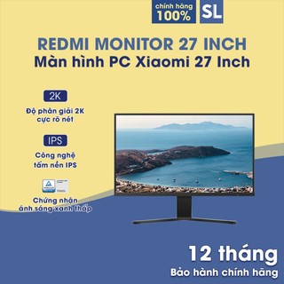 Màn hình máy tính Xiaomi Redmi Desktop Monitor 27 Inch [Hàng Chính Hãng-Bảo Hành 12 Tháng]