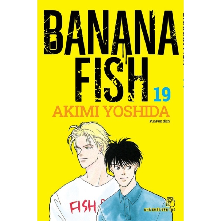 Sách - Truyện tranh - Banana Fish Tập 19 (NXB Trẻ)