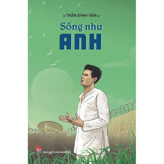 Sách- Sống như anh
