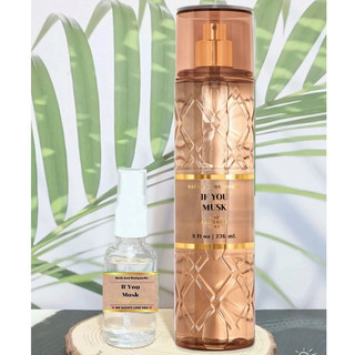 Xịt thơm if you musk bath and bodyworks