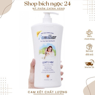 Sữa tắm tinh chất sữa Dê Familiar 1kg