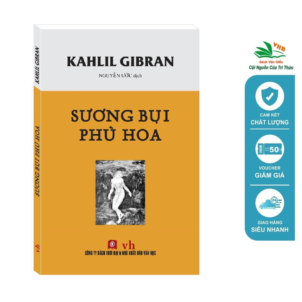 Sách - Sương Bụi Phù Hoa (Kahlil Gibran)