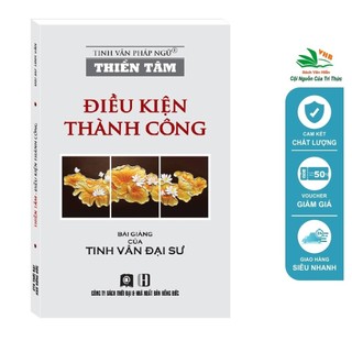 Sách - tinh vân pháp ngữ - thiền tâm - điều kiện thành công