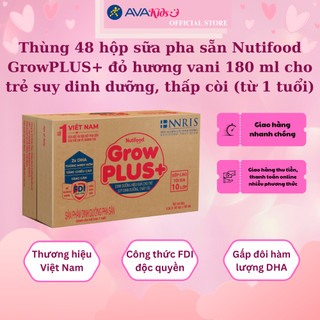 Thùng sữa pha sẵn Nutifood GrowPLUS+ đỏ hương vani 180 ml cho trẻ suy dinh dưỡng, thấp còi