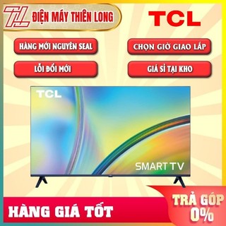 43s5400a - google tivi tcl 43 inch - bảo hành chính hãng - giao hàng toàn quốc