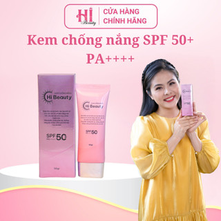 Kem chống nắng nâng tone Hi Beauty SPF50+ PA++++ lành tính phù hợp mọi loại da (50gr)