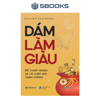 Sách - dám làm giàu - sbooks