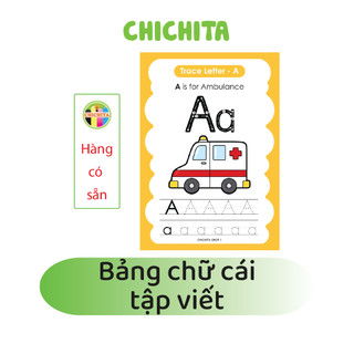 (Có sẵn) Bảng chữ cái tập viết tập tô cho bé 26 tờ (Tập BCC) CHICHITA