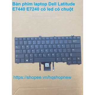 ⚡ Bàn phím laptop Dell Latitude E7440 E7240