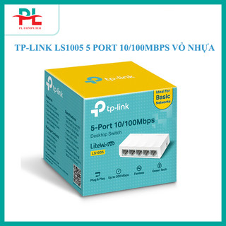 Switch tp-link ls1005 5 port 10/100mbps vỏ nhựa -hàng chính hãng